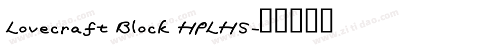 Lovecraft Block HPLHS字体转换